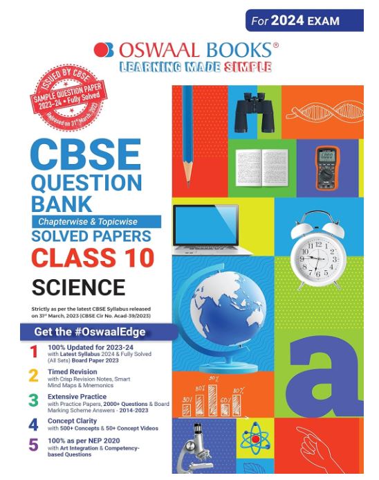 Oswaal CBSE Class 10 Science Question Bank (For 2024 Board Exams)